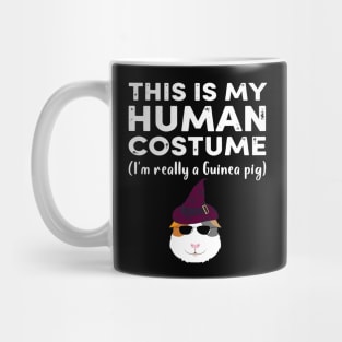 This My Human Costume I’m Really Guinea Pig Halloween (46) Mug